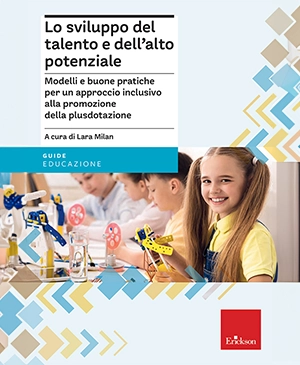 Lo sviluppo del talento e dell'alto potenziale
